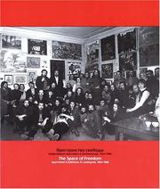 Cover of: The Space of Freedom: Apartment Exhibitions in Leningrad, 1964-1986