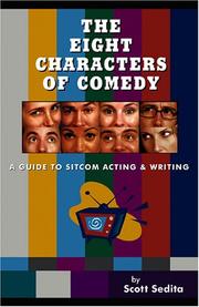 Cover of: The Eight Characters of Comedy by Scott Sedita