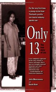 Only 13 by Julia Manzanares, Derek Kent
