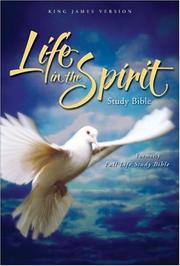 Cover of: Life in the spirit study Bible: King James Version