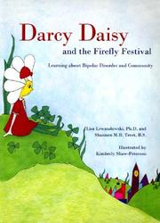Cover of: Darcy Daisy And the Firefly Festival: Learning About Bipolar Disorder And Community