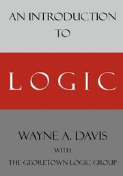 Cover of: An Introduction to Logic | Wayne, A Davis