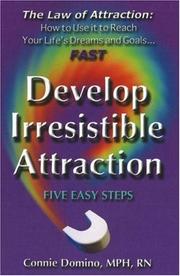 Cover of: Law of Attraction: Develop Irresistible Attraction