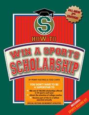 Cover of: How To Win A Sports Scholarship