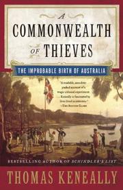 A Commonwealth of Thieves by Thomas Keneally
