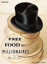 Cover of: Free Food for Millionaires | Min Jin Lee