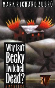 Cover of: Why isn't Becky Twitchell dead?