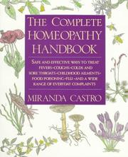 Cover of: The complete homeopathy handbook by Miranda Castro