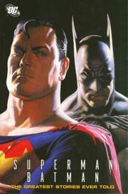 Superman/Batman : the greatest stories ever told