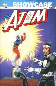 Cover of: Showcase Presents: The Atom, Vol. 1