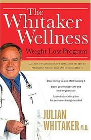 Cover of: The Whitaker Wellness Weight Loss Program