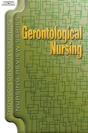 Cover of: Thomson Delmar Learning's Nursing Review Series: Gerontological Nursing (Thomson Delmar Learning's Nursing Review Series)