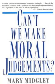 Can't we make moral judgements? by Mary Midgley