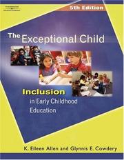 The exceptional child by K. Eileen Allen, Eileen K. Allen, Glynnis Edwards Cowdery, Ilene S. Schwartz
