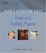 Cover of: Milady's Aesthetician Series: Peels and Peeling Agents (Milady's Aesthetician Series)
