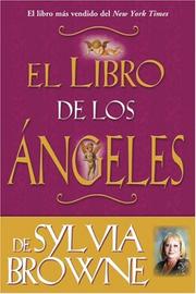 Cover of: El Libro De Los Angeles De Sylvia Browne: Sylvia Browne's Book of Angels