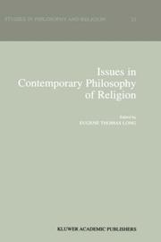 Cover of: Issues in Contemporary Philosophy of Religion (STUDIES IN PHILOSOPHY AND RELIGION Volume 23)