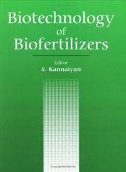 Cover of: Biotechnology of biofertilizers