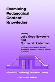 Cover of: Examining Pedagogical Content Knowledge: The Construct and its Implications for Science Education (Science & Technology Education Library)