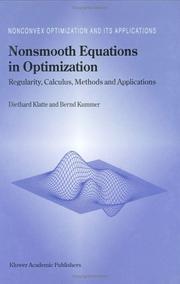 Nonsmooth equations in optimization : regularity, calculus, methods and applications