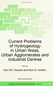 Current problems of hydrogeology in urban areas, urban agglomerates, and industrial centres