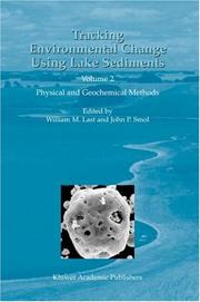 Tracking environmental change using lake sediments. Vol. 2, Physical and geochemical methods