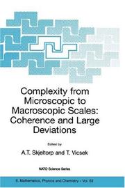 Complexity from microscopic to macroscopic scales : coherence and large deviations