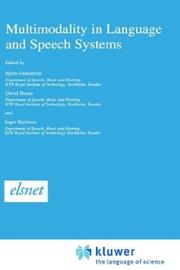 Multimodality in language and speech systems