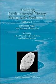 Tracking environmental change using lake sediments. Vol. 3, Terrestrial, algal, and siliceous indicators