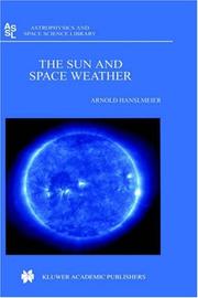 Cover of: The Sun and Space Weather by A. Hanslmeier