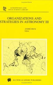 Cover of: Organizations and Strategies in Astronomy III