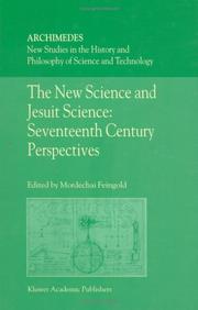 The new science and Jesuit science : seventeenth century perspectives