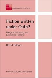 Fiction written under oath? : essays in philosophy and educational research