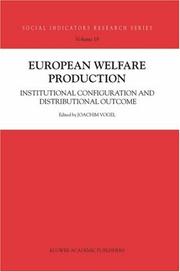 European welfare production : institutional configuration and distribution outcome