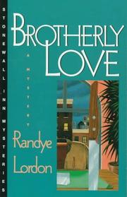 Brotherly love by Randye Lordon