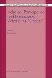 Inclusion, participation and democracy : what is the purpose?