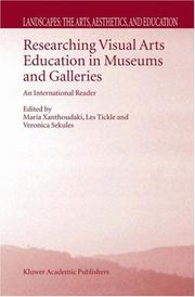 Researching visual arts education in museums and galleries : an international reader