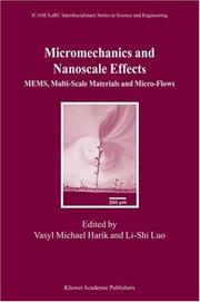 Micromechanics and nanoscale effects : MEMS, multi-scale materials and micro-flows