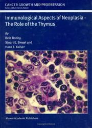 Cover of: Immunological aspects of neoplasia: the role of the thymus