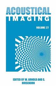 Cover of: Acoustical Imaging Volume 27 (Acoustical Imaging) |