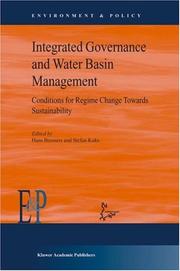 Cover of: Integrated Governance and Water Basin Management: Conditions for Regime Change and Sustainability (Environment & Policy)