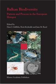 Balkan biodiversity : pattern and process in the European hotspot