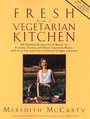 Cover of: Fresh from a vegetarian kitchen by Meredith McCarty