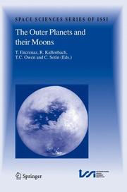 The outer planets and their moons : comparative studies of the outer planets prior to the exploration of the Saturn system by Cassini-Huygens : volume resulting from an ISSI workshop 12-16 January 200