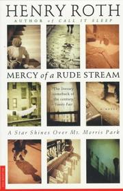 Cover of: Mercy of a Rude Stream  by Henry Roth