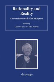 Cover of: Rationality and Reality: Conversations with Alan Musgrave (Studies in History and Philosophy of Science)