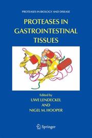 Cover of: Proteases in Gastrointestinal Tissues (Proteases in Biology and Disease)