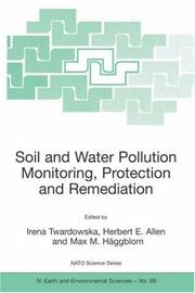Cover of: Viable Methods of Soil and Water Pollution Monitoring, Protection and Remediation (Nato Science Series: IV: Earth and Environmental Sciences)