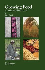 Cover of: Growing Food by Tony Winch