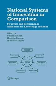 Cover of: National Systems of Innovation in Comparison: Structure and Performance Indicators for Knowledge Societies